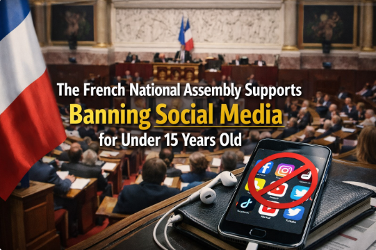 الجمعية الوطنية الفرنسية تدعم حظر شبكات التواصل الاجتماعي لمن هم دون الخامسة عشرة